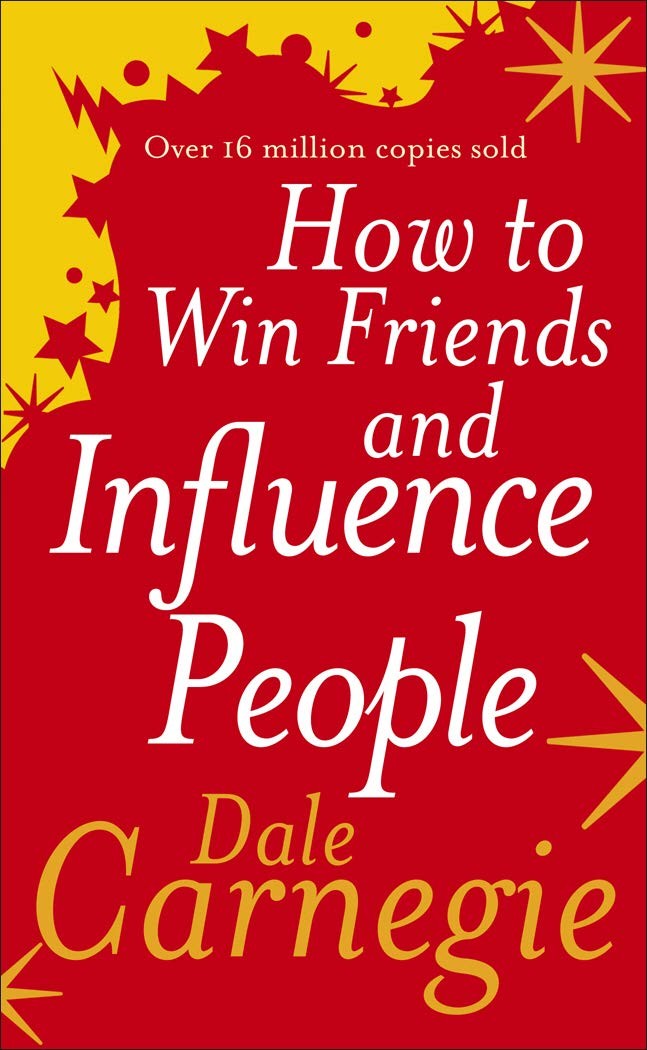 How to win friends and influence people (International Edition)