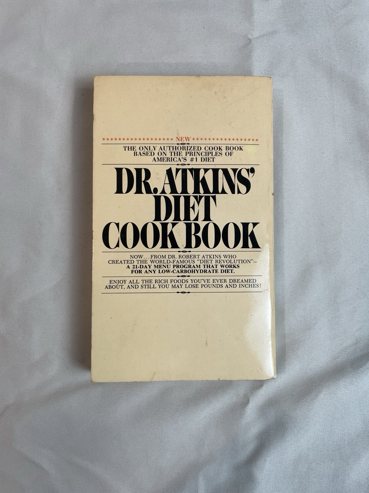 Dr. Atkins’ Diet Cook Book By Fran Gare Helen Monica 1975 Vintage Bantam Book