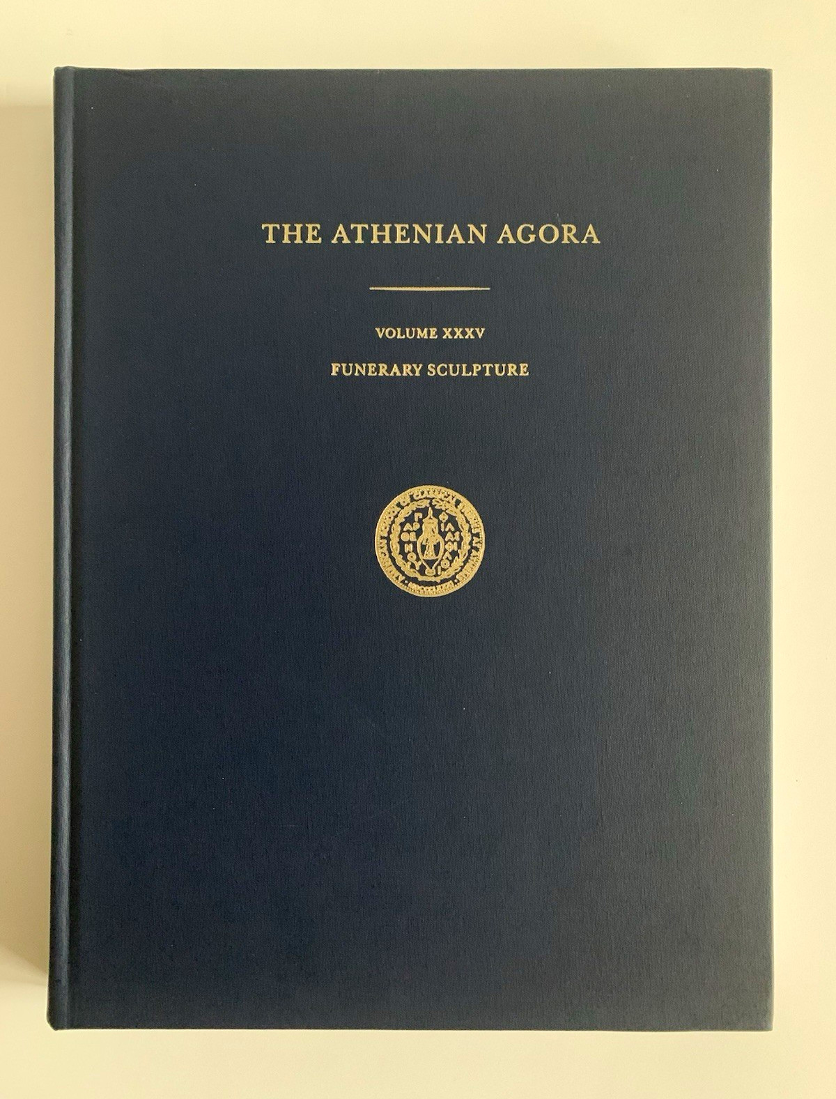The Athenian Agora Vol XXXV Funerary Sculpture Grossman HC Ill 2013