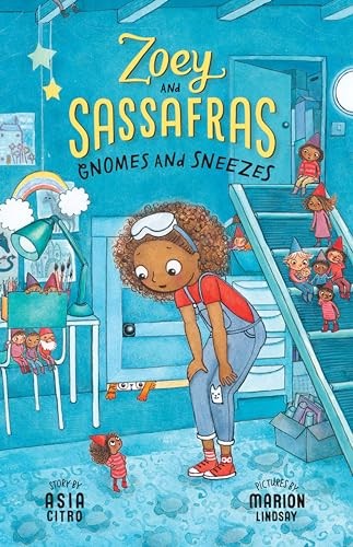 Gnomes and Sneezes: Zoey and S – GOOD