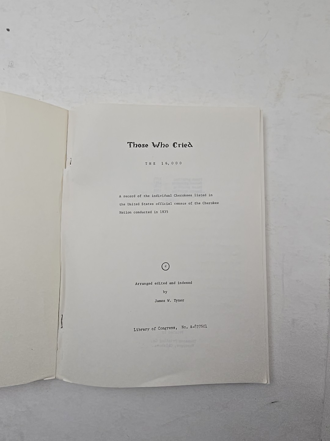 Those Who Cried The 16000 1983 Census of The Cherokee Nation of the U.S. Book