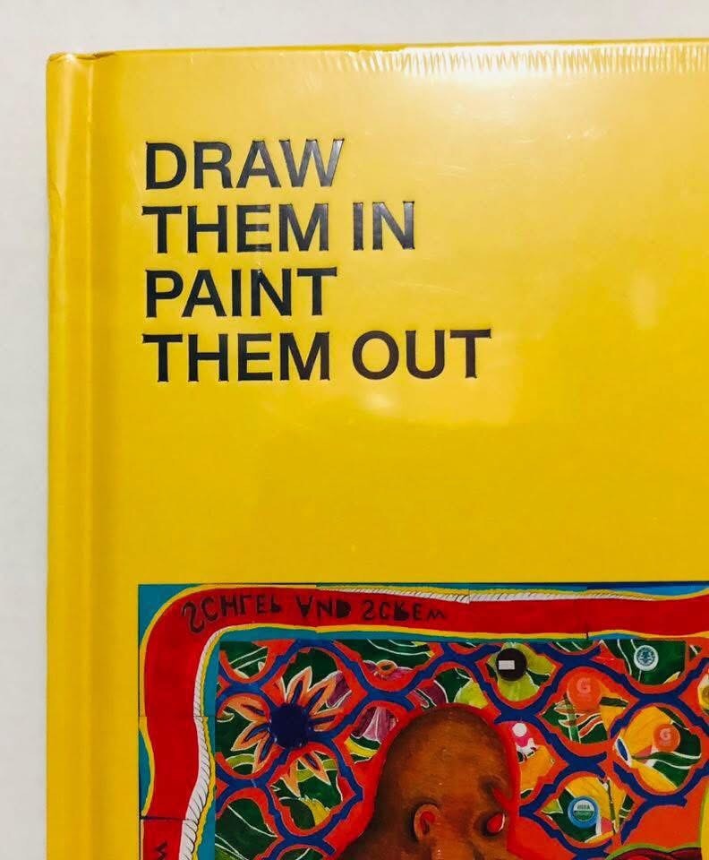Draw Them In, Paint Them Out: Trenton Doyle Hardcover Book New Sealed Condition