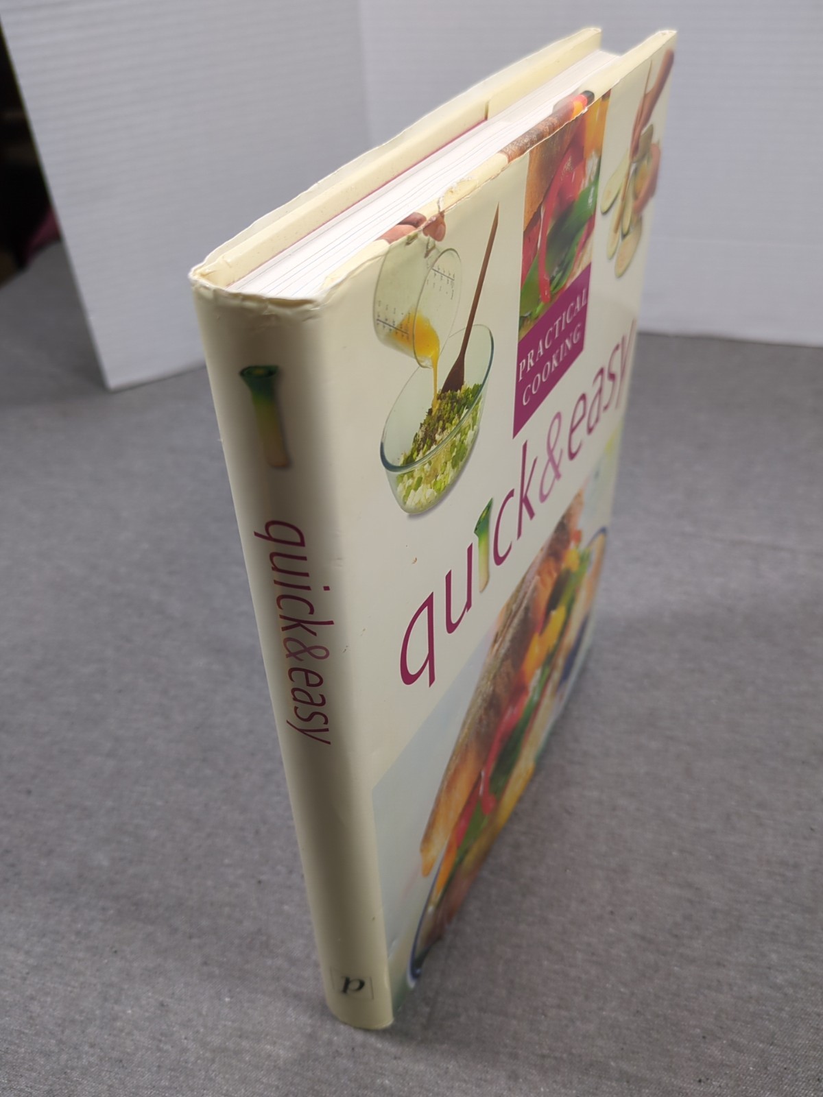 Quick and Easy Practical Cooking by Not Available Vintage 2002 Hardcover