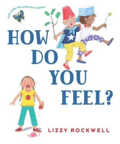 How Do You Feel – Hardcover By Rockwell, Lizzy – GOOD