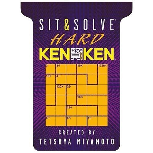 Sit & Solve® Hard KenKen® (Sit & Solve® Series) by Miyamoto, Tetsuya