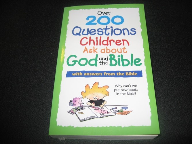 Over 200 Questions Children Ask about God and the Bible by David R. Veerman, M.D