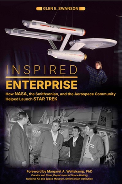 Inspired Enterprise: How Nasa, the Smithsonian, and the Aerospace Community Help