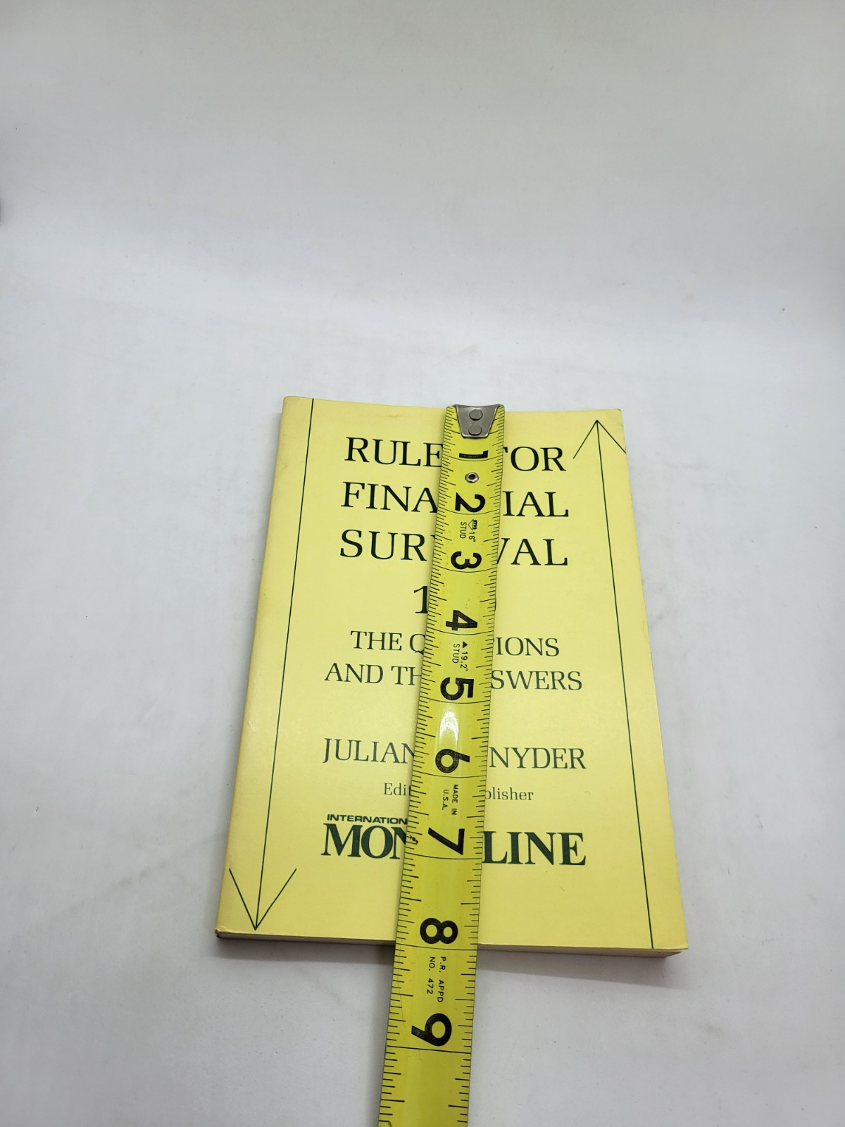 1979 Rules for Financial Survival By Julian M. Snyder