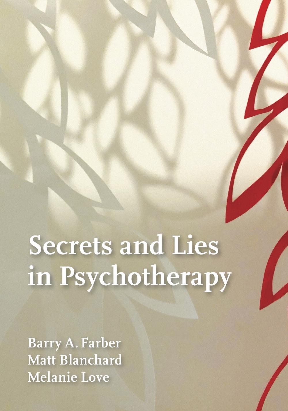 Secrets and Lies in Psychotherapy by Matthew Blanchard (English) Hardcover Book