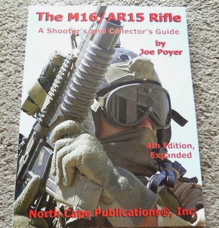 223 or 5.56mm All Models Shooter M16 Collectors Guide-Book 187 Pages NEW 2013