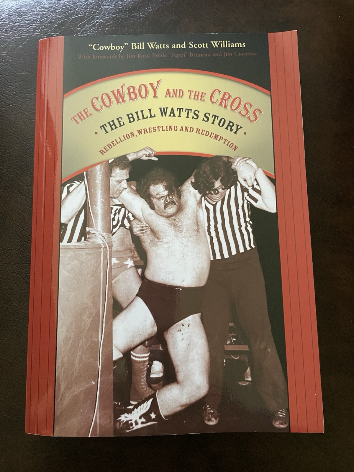 Bill Watts: Cowboy & The Cross; Dusty Rhodes: American Dream (2 book lot)