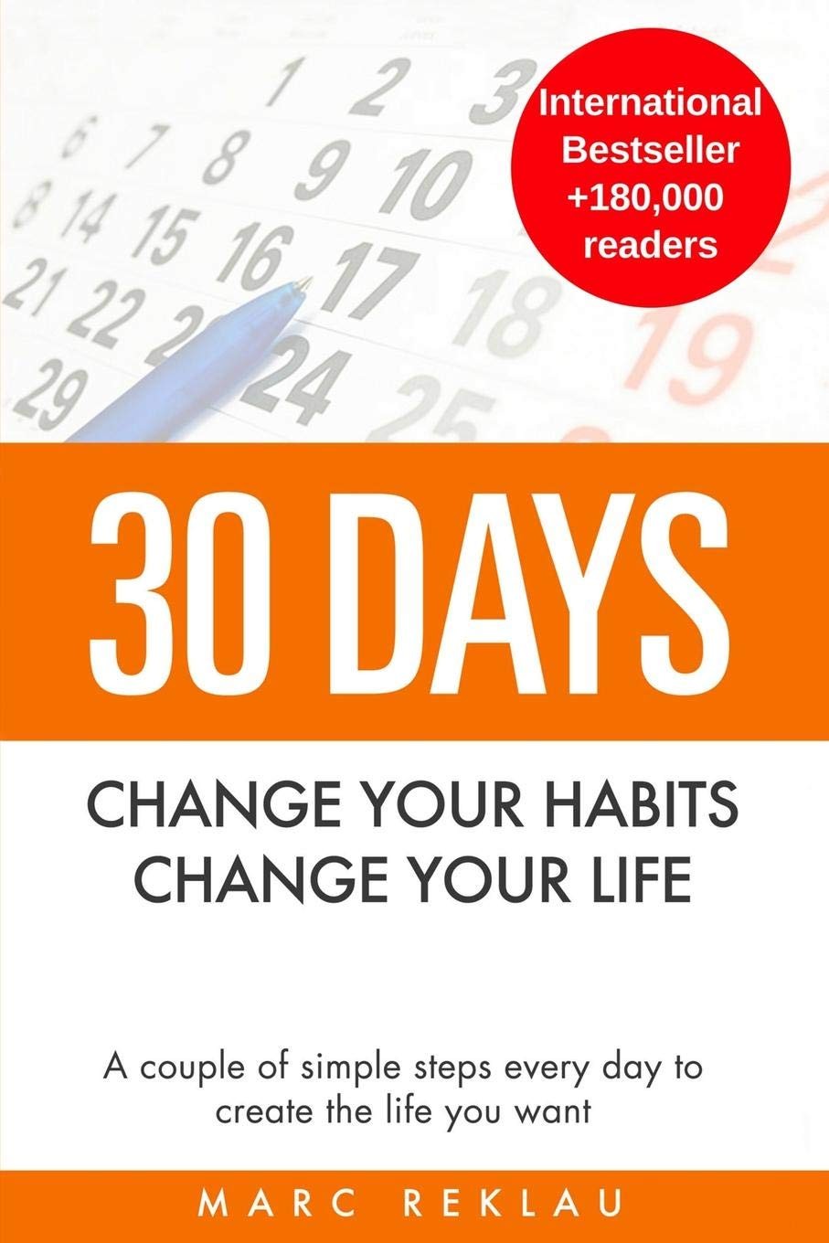 30 Days – Change your habits, Change your life: A couple of simple steps eve…