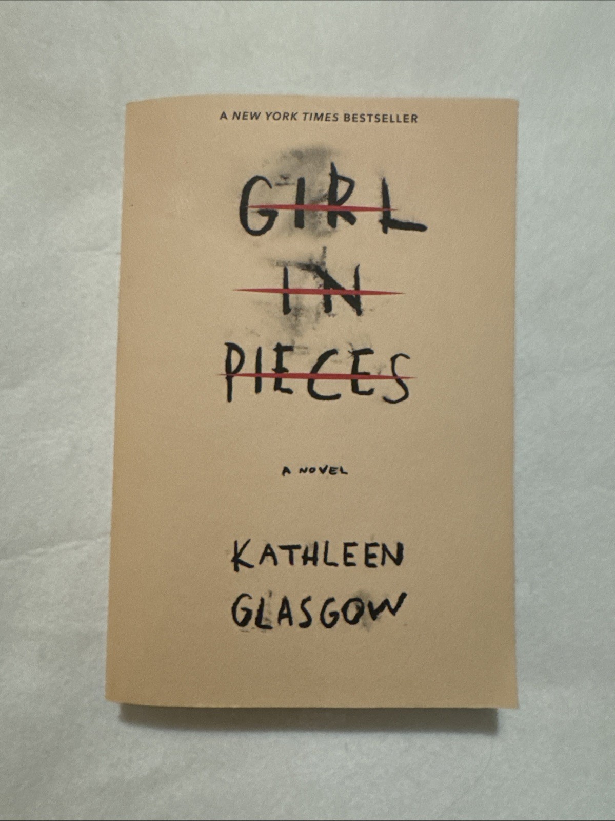 Girl in Pieces by Kathleen Glasgow (2018, Trade Paperback)