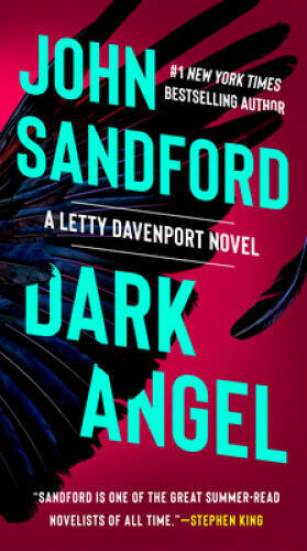 Dark Angel (A Letty Davenport Novel) – Paperback By Sandford, John – GOOD
