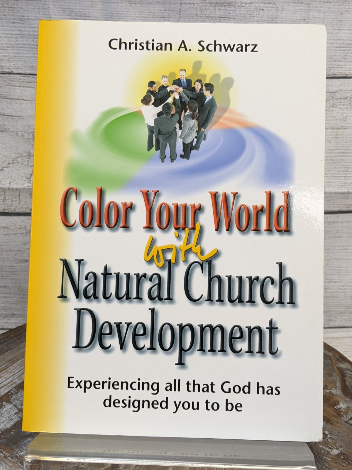 Christian Schwarz NCD Lot of 3 Paperback Books The 3 Colors & Color Your World