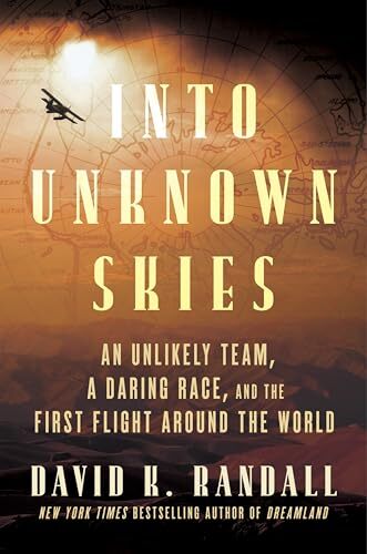 Into Unknown Skies An Unlikely – Hardcover – GOOD