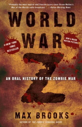 World War Z: An Oral History of the Zombie War – Paperback – ACCEPTABLE