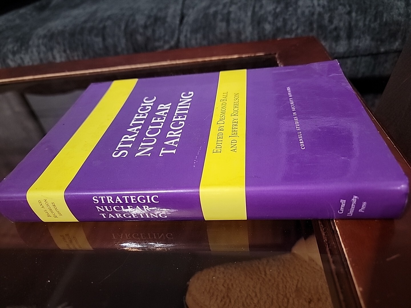 STRATEGIC NUCLEAR TARGETING (CORNELL STUDIES IN SECURITY By Desmond Ball