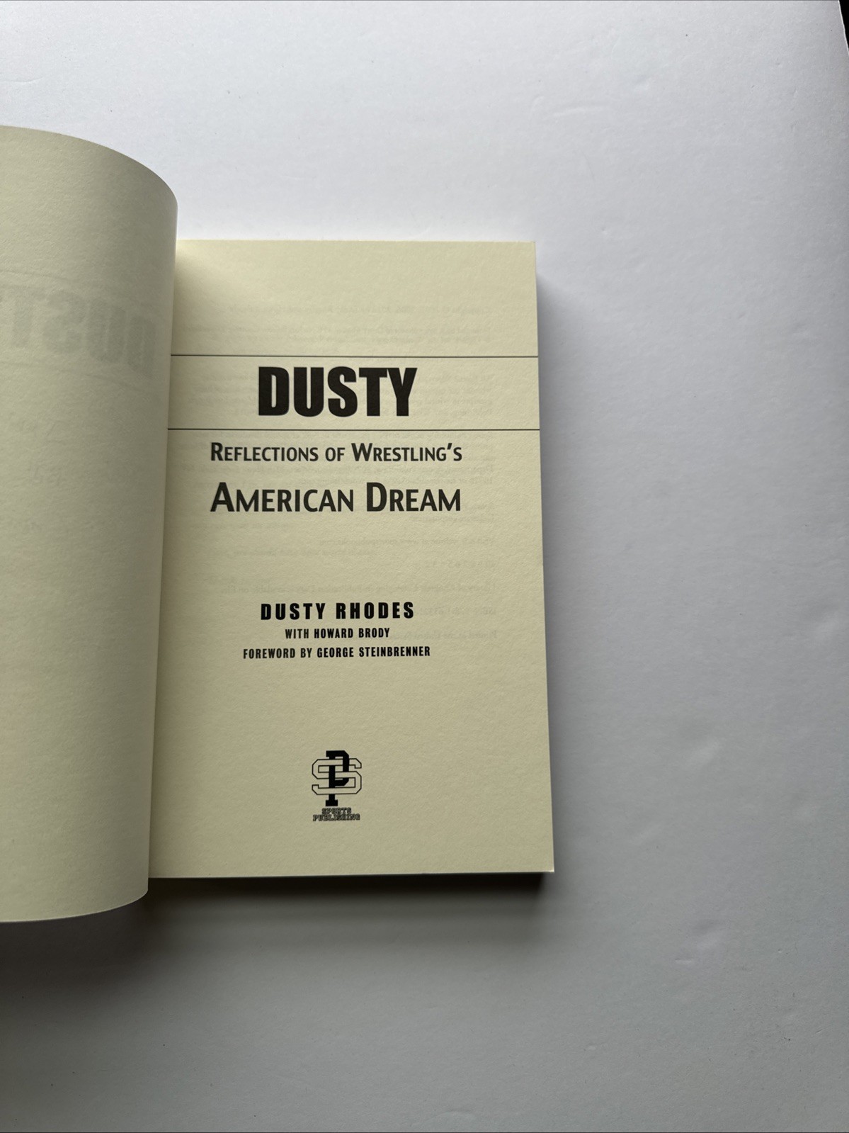 Dusty : Reflections of Wrestling’s American Dream by Dusty Rhodes and Howard…