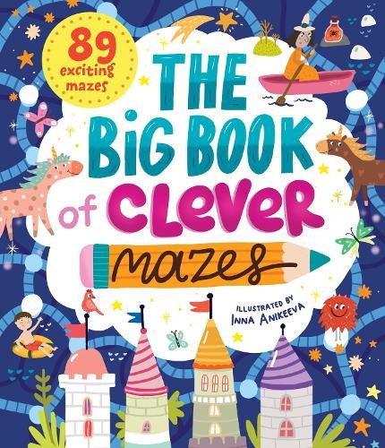 Clever Publishing The Big Book of Clever Mazes (Paperback) Clever Mazes