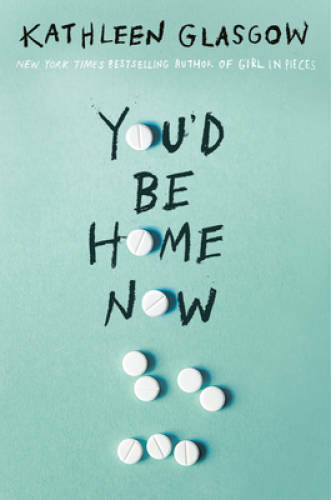 Youd Be Home Now – Hardcover By Glasgow, Kathleen – GOOD