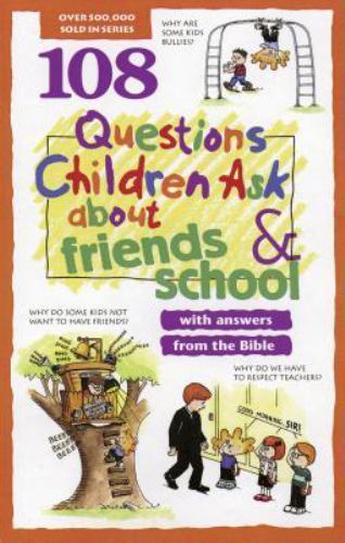 108 Questions Children Ask about Friends and – 9780842351829, paperback, Veerman