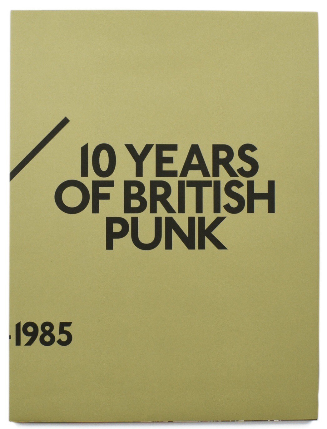 100 Fanzines 1976 – 1985: 10 Years of British Punk (Rare/Collectible; 1/500)