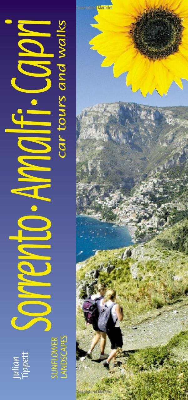 Landscapes of Sorrento, Amalfi and Capri: A Countryside Guide (Sunflower Gui…