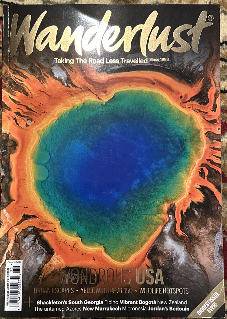 Wanderlust magazine August September 2022 Issue 2022 Wondrous USA