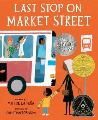 Last Stop on Market Street – Hardcover By de la PeÃ±a, Matt – GOOD