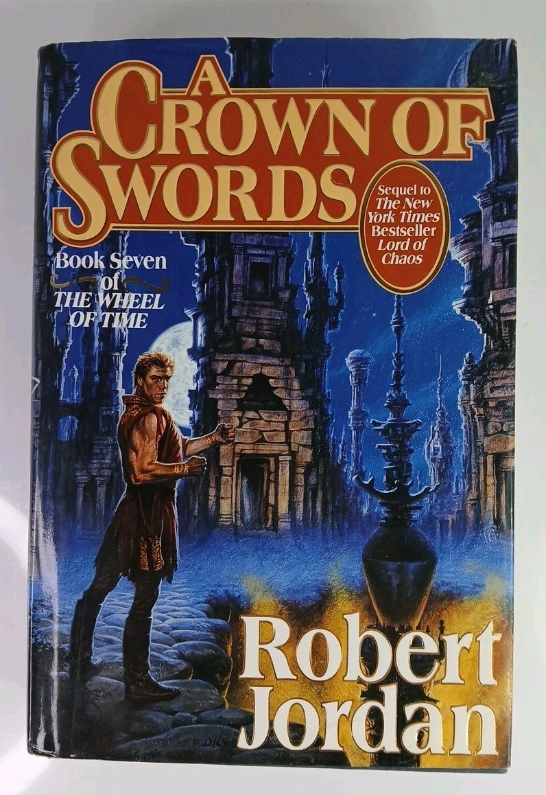 Crown of Swords by Robert Jordan First Edition Hardcover
