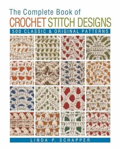 The Complete Book of Crochet – Paperback, by Schapper Linda P. – Acceptable
