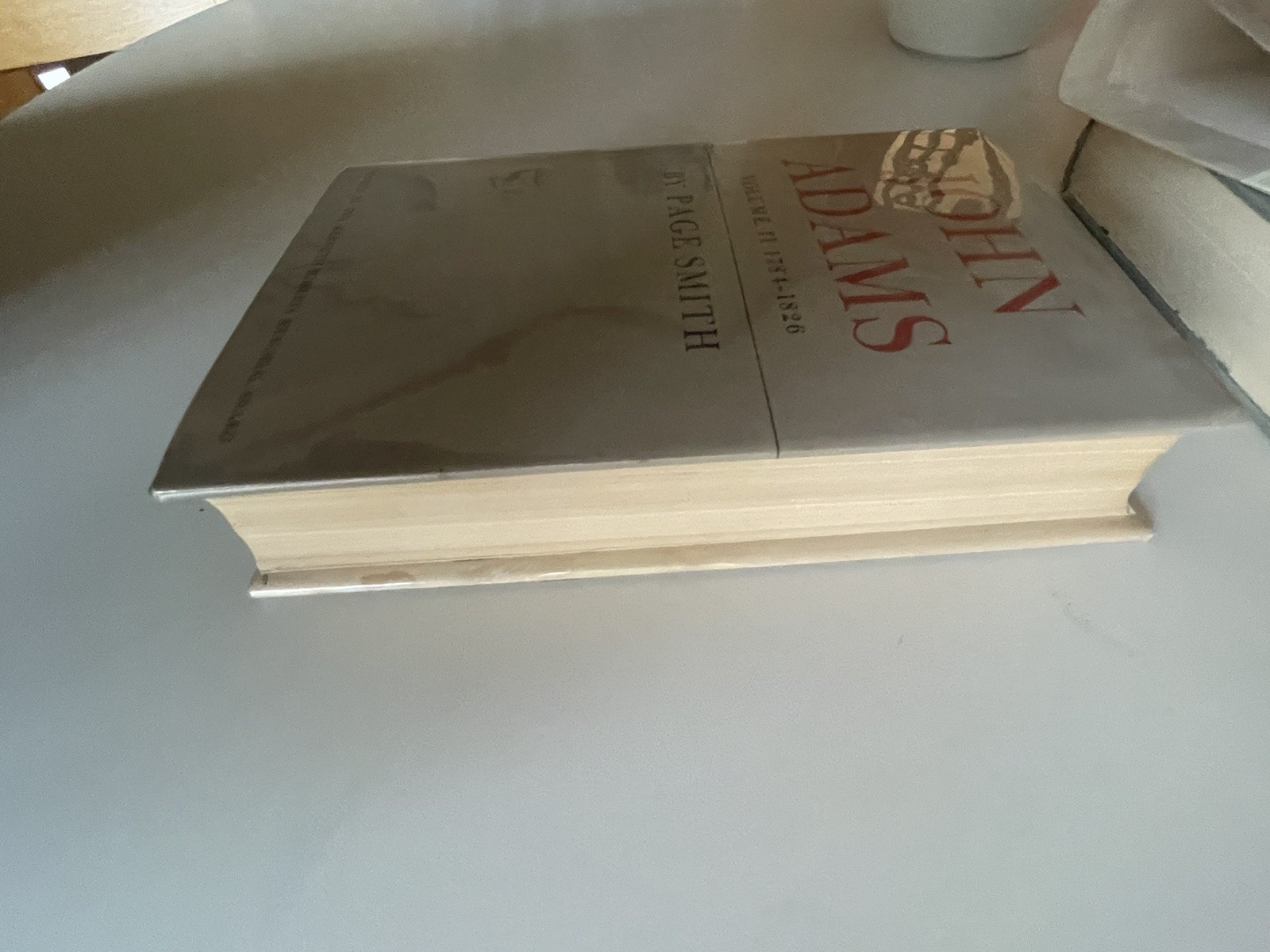 John Adams Volumes 1 & 2 – Page Smith – HC VG DJ Fair – Clean Copies – See notes