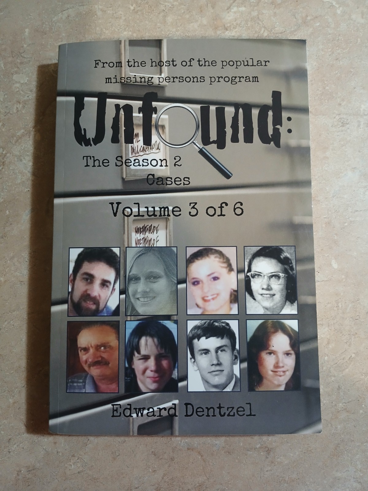 Unfound: Season 2 – Vol. 3 Of 6 – Edward Dentzel