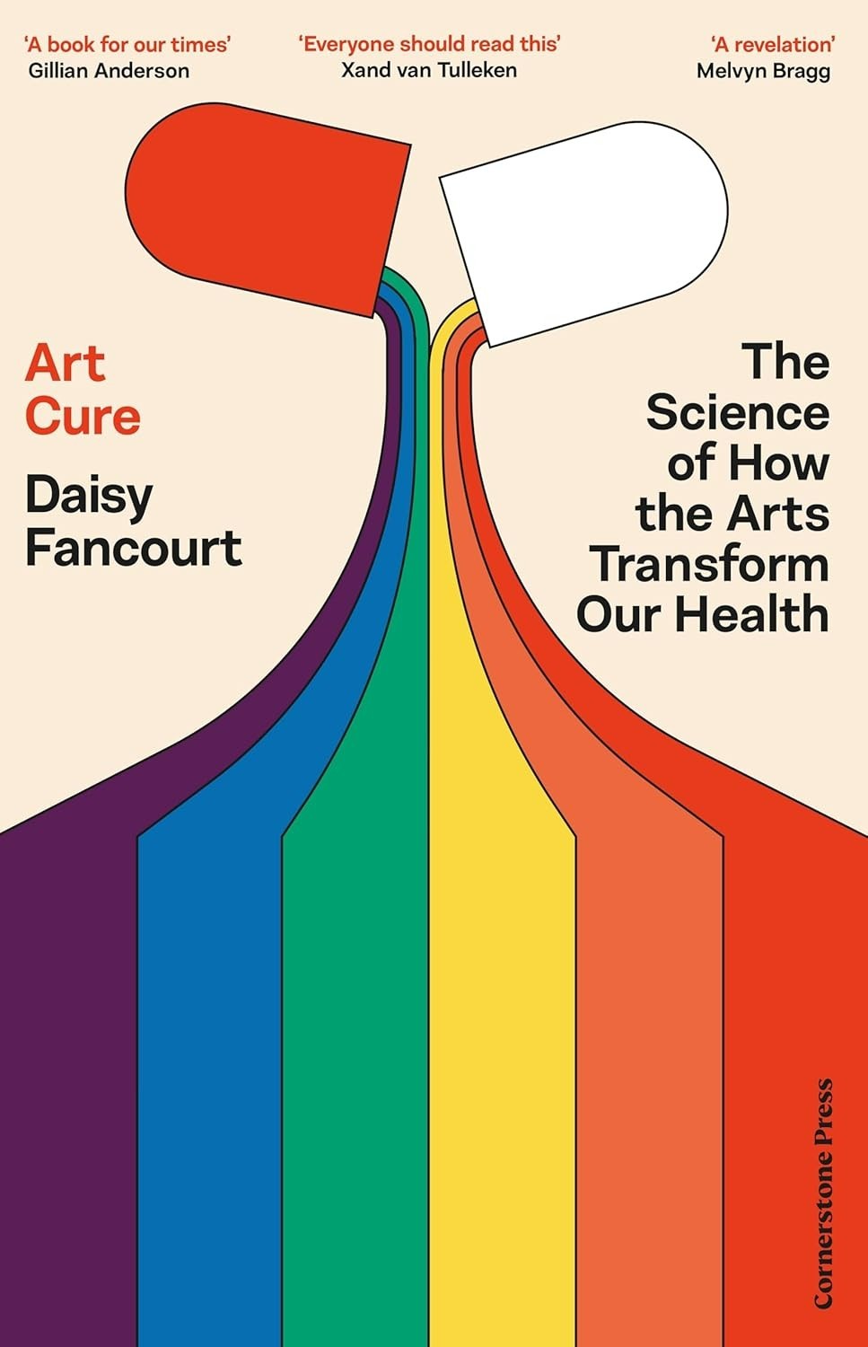 Art Cure: How the arts can save your life by Daisy Fancourt, Paperback