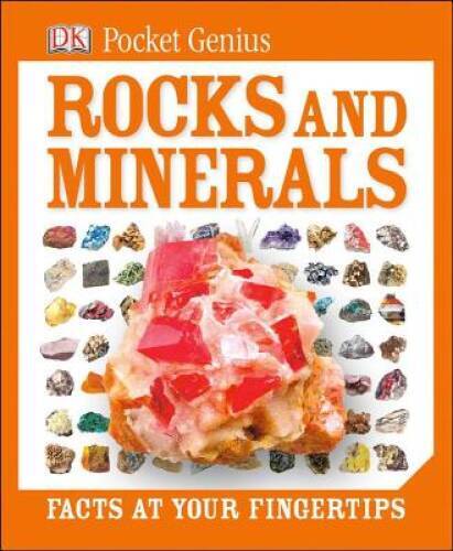 Pocket Genius: Rocks and Minerals – Hardcover By DK Publishing – VERY GOOD