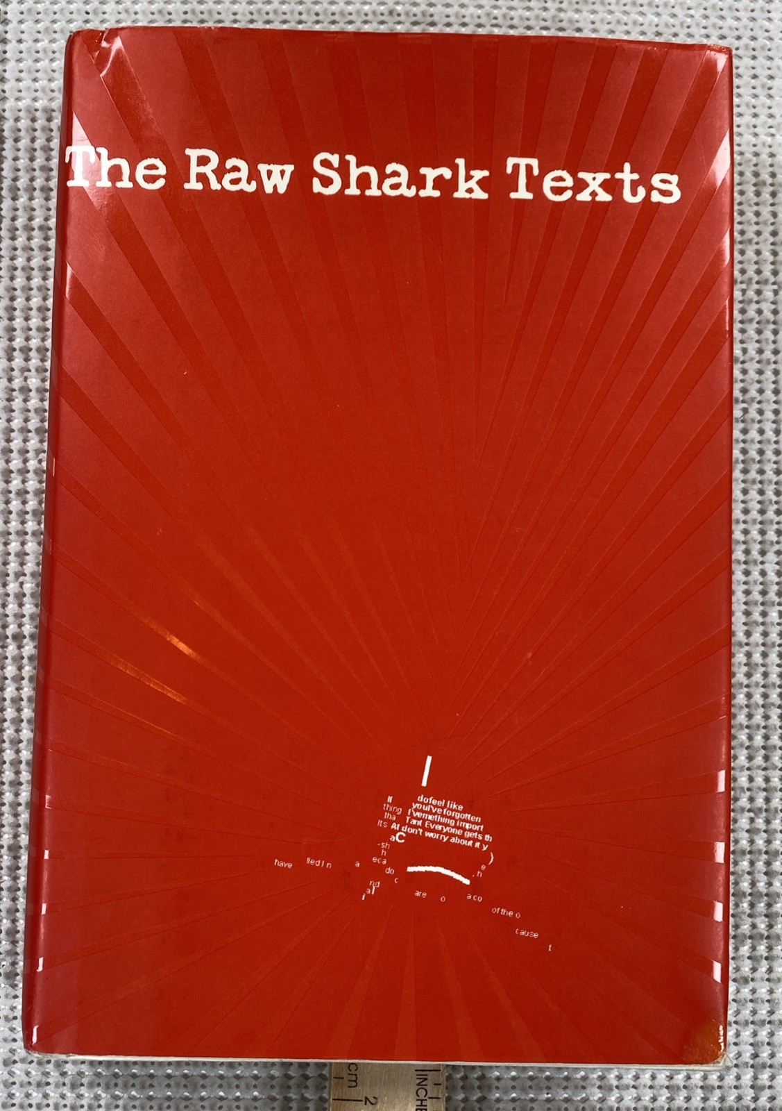 The Raw Shark Texts: A Novel Steven Hall 2007 Hardcover