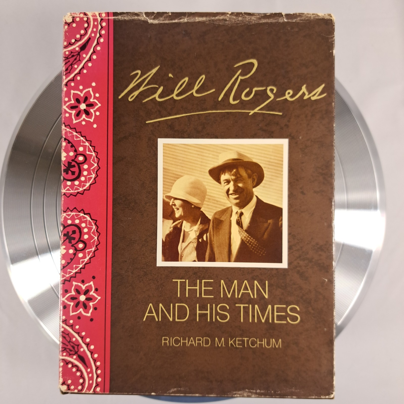 VTG 1st Ed. HB: Will Rogers: The Man and His Times by Richard M.Ketchum 1973
