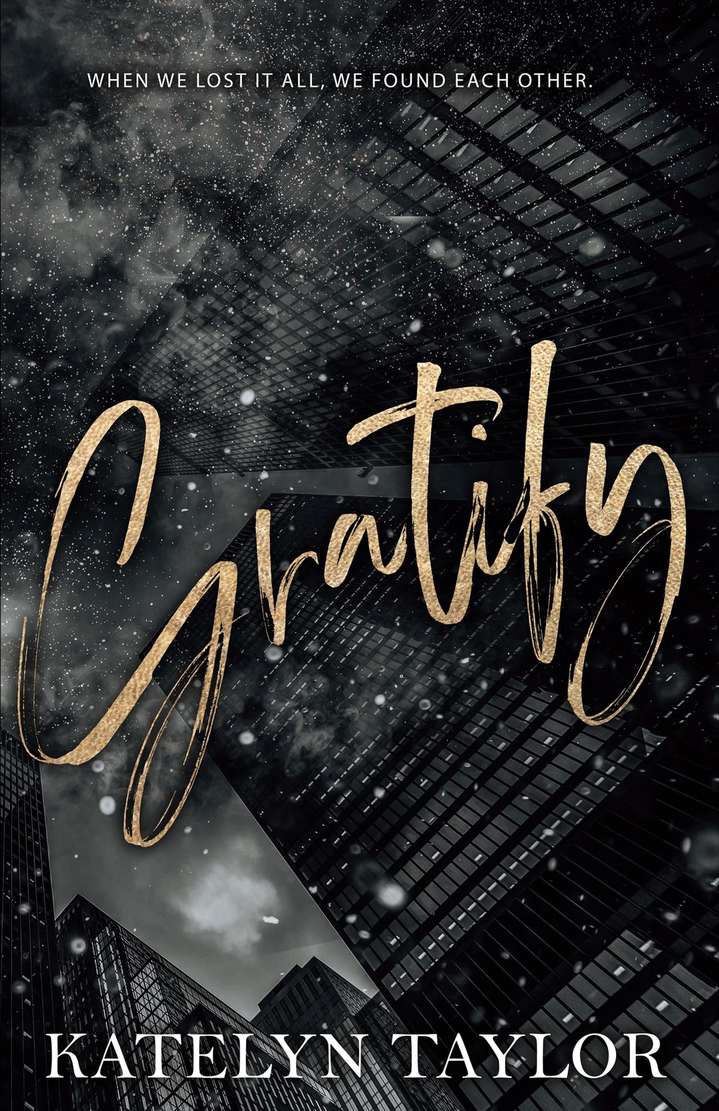 Katelyn Taylor Gratify (Paperback)