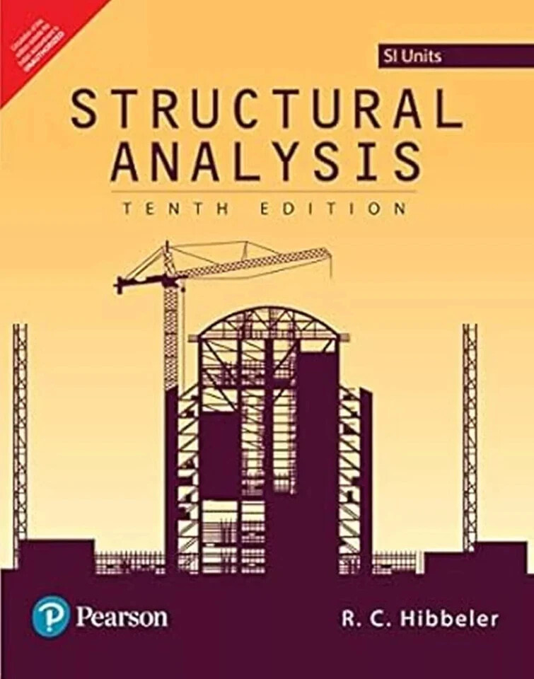 NEW: Structural Analysis SI Units by R C Hibbeler 10th INTL ED 9789354497841