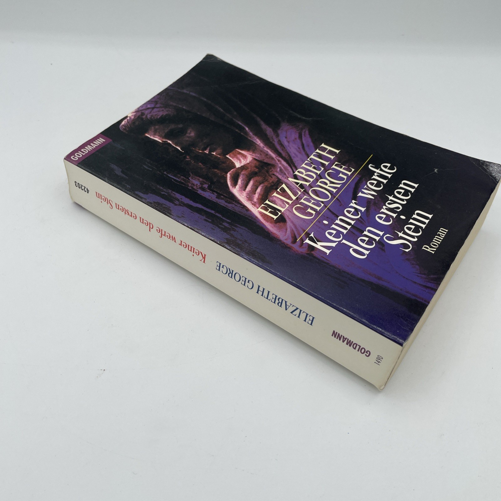 Keiner werfe den ersten Stein: Roman, Elizabeth George