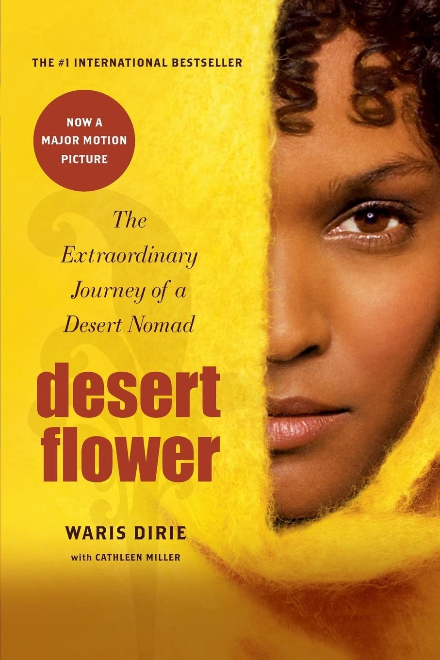Desert Flower: The Extraordinary Journey of a Desert Nomad – paperback Dirie…