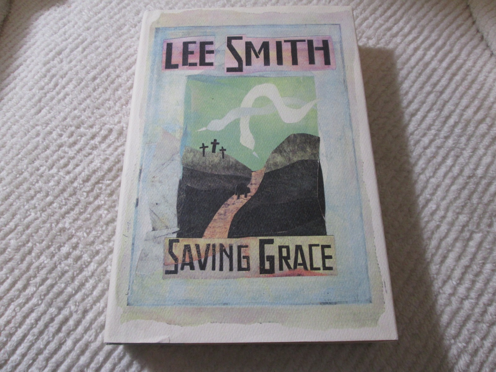 Saving Grace Signed by Lee Smith 1995 HC/DJ 1st Edition 1st Print
