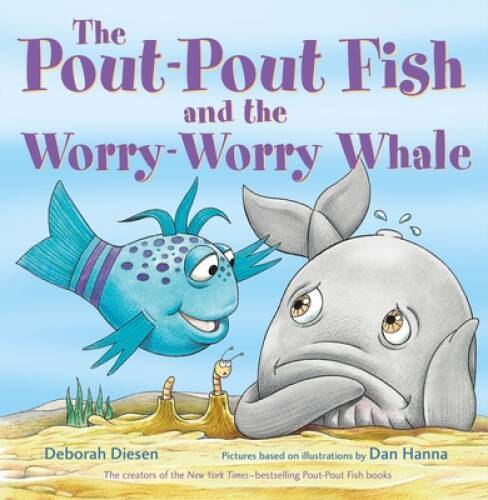 The Pout-Pout Fish and the Worry-Worry Whale (A Pout-Pout Fish Adventure) – GOOD