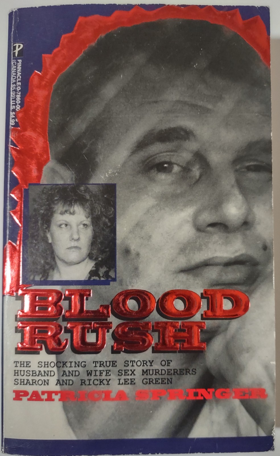 Blood Rush, Shocking true story, Patricia Springer, Good Condition