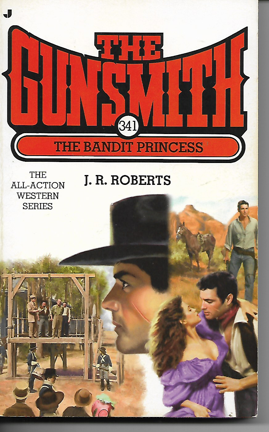The Gunsmith: The Bandit Princess No. 341 by J.R. Roberts