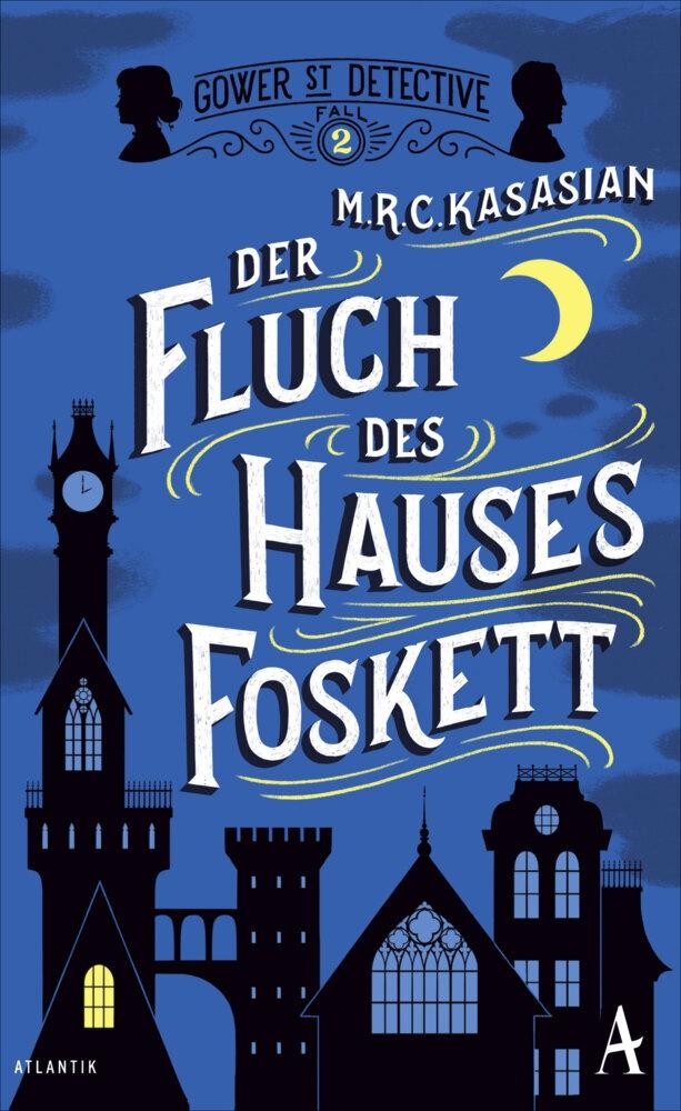 Der Fluch des Hauses Foskett M. R. C. Kasasian