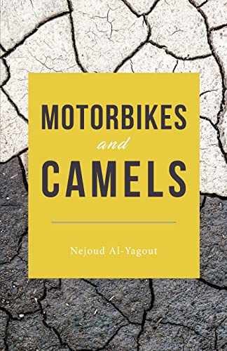 Motorbikes and Camels – Paperback, by Al-Yagout Nejoud – Very Good