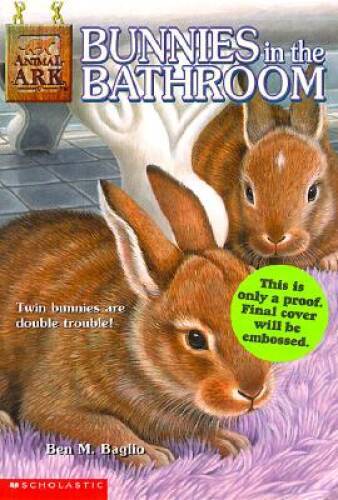 Bunnies in the Bathroom (Animal Ark Series) – Paperback By Ben M. Baglio – GOOD