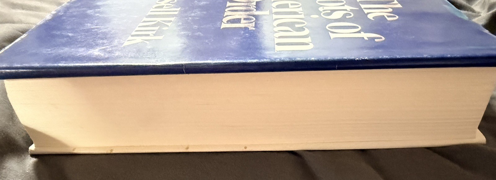 The roots of American order (1st Ed) by Russell Kirk Signed Personalized 1974